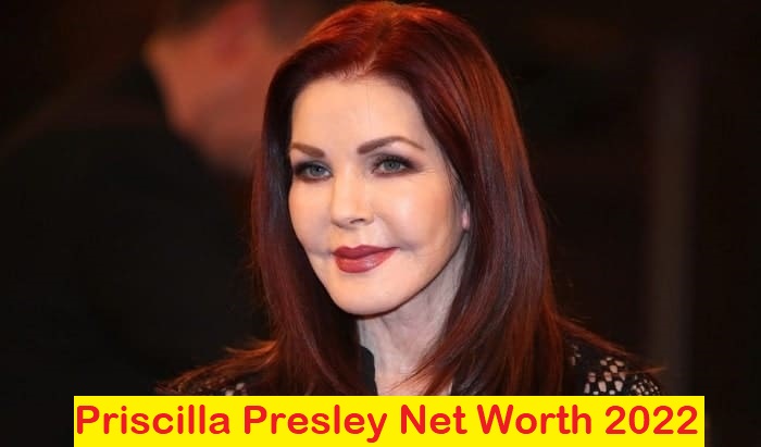 Priscilla Presley Net Worth 2022