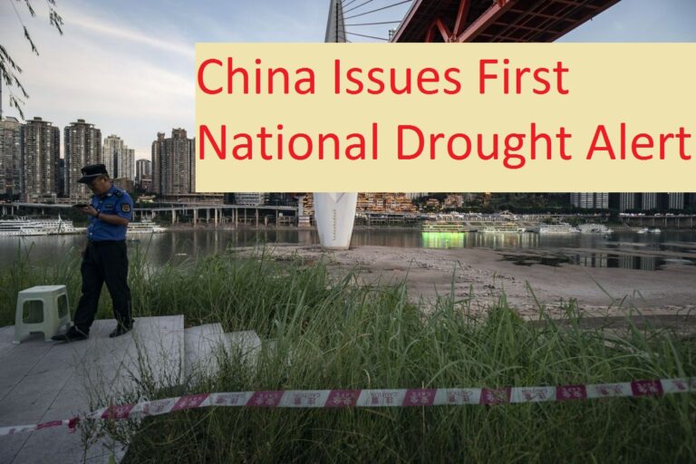China Issues First National Drought Alert; Know The Current Scenario