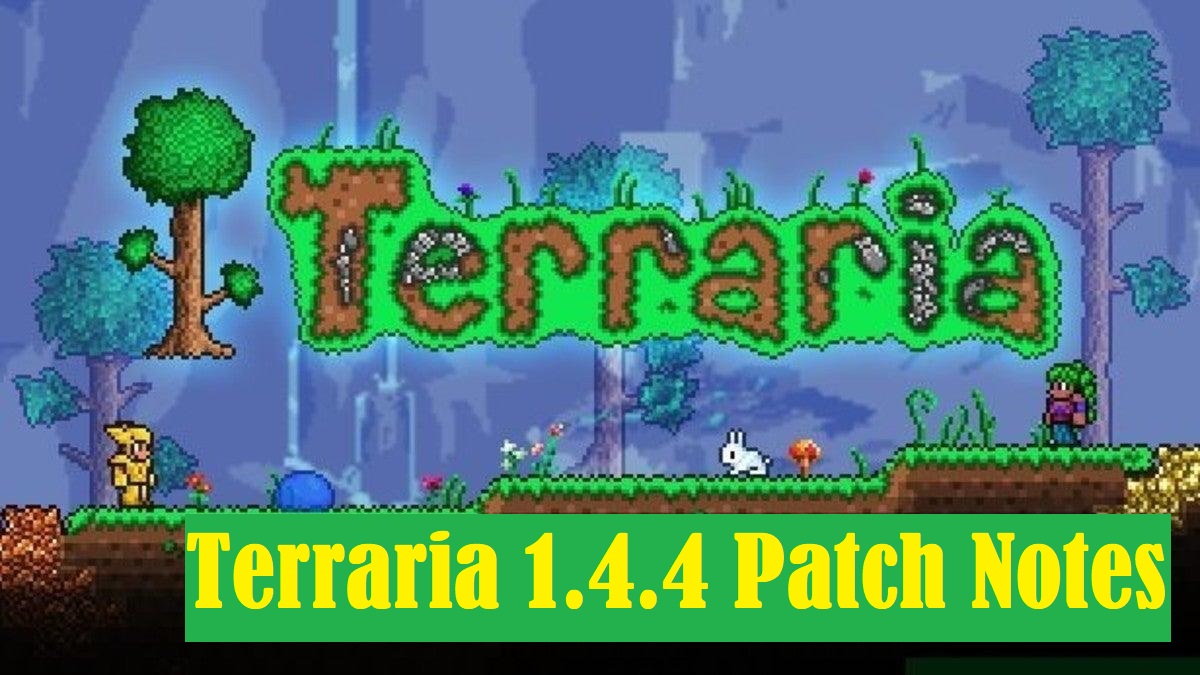 Terraria 1.4.4 Patch Notes