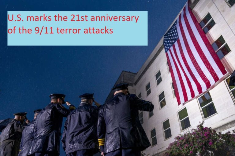 U.S. marks the 21st anniversary of the 9/11 terror attacks