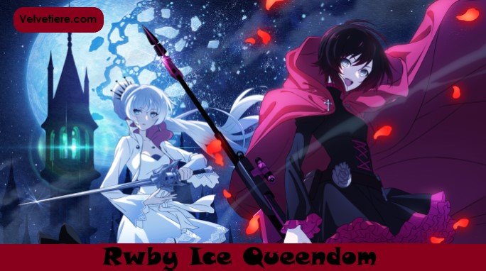 Rwby Ice Queendom Episode 9:  Release Date, Plot, Cast & More Details!