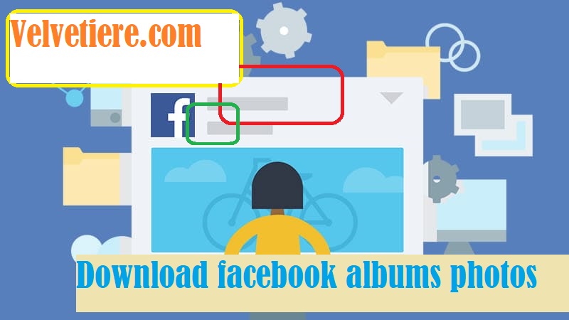 download facebook albums photos