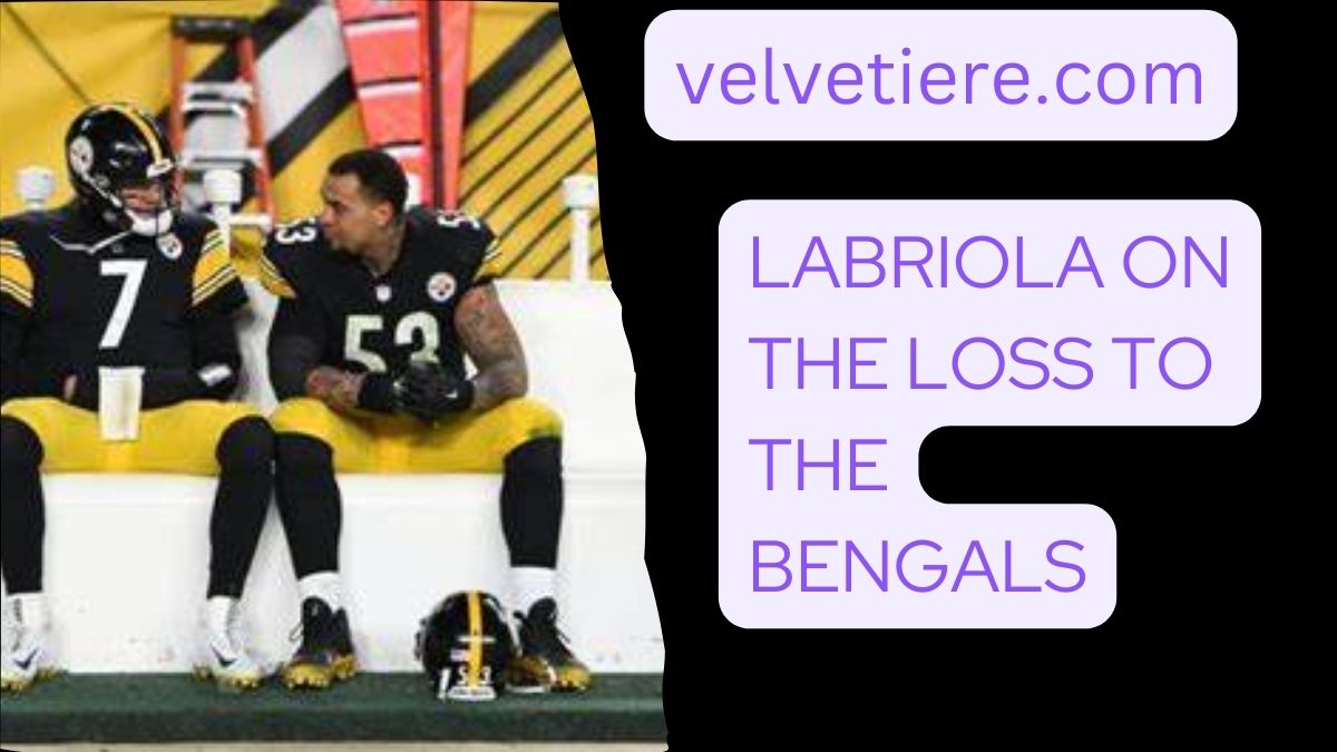 Labriola on the loss to the Bengals