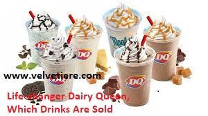 Life-changer Dairy Queen, Which Drinks Are Sold ?