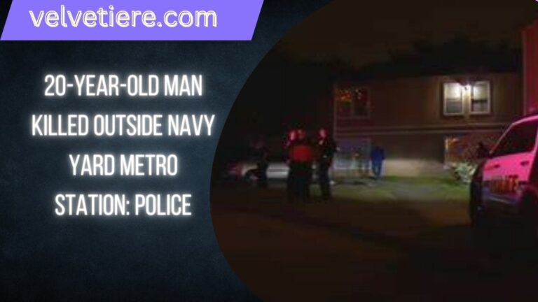 20-year-old man killed outside Navy Yard Metro Station police