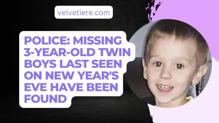 Police Missing 3-year-old twin boys last seen on New Year's Eve have been found