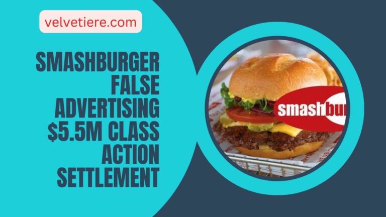 Smashburger False Advertising $5.5M Class Action Settlement