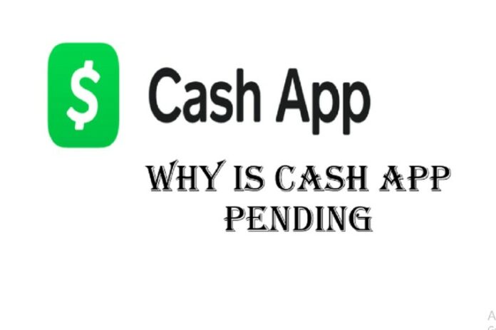 Cash App Payments Pending